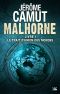 [Malhorne 01] • Le Trait D'Union Des Mondes
